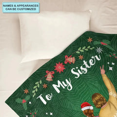 Think Of This Blanket As A Warm Hug From Me To You - Personalized Custom Blanket - Christmas Gift For Sister, Family Members