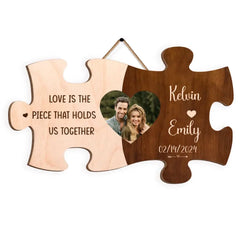 Love Is The Piece That Holds Us Together - Personalized Wooden Sign, Sign Gift For Couple - DS734