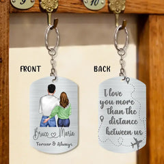 Custom Personalized Couple Aluminum Keychain - 
 Gift Idea For Couple/Valentine's Day - I Love You More Than The Distance Between Us