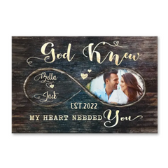 God Knew My Heart Needed You - Personalized Canvas, Anniversary Gift For Couple, Husband & Wife