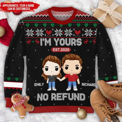 I'm Yours, No Refund - Personalized Wool Sweatshirt, Ugly Sweatshirt, Christmas Gift For Husband & Wife