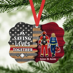 Saving Lives Together - Personalized Ornament, Gift For Firefighter, EMS, Nurse, Police Officer, Military, For Couple Best Friend