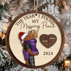 The Year I Found My Missing Piece Kissing Couples - Personalized 2-Layered Wooden Ornament