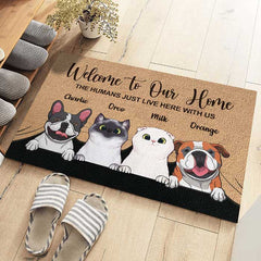 Welcome To The Pet Home - Funny Personalized Pet Decorative Mat, Doormat (Cat & Dog)