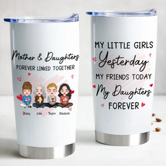 20oz Mother - Mother And Daughter Forever Linked Together - Personalized Tumbler