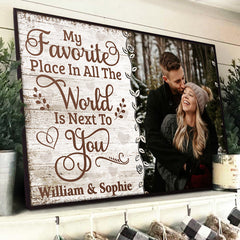 My Favorite Place Is Next To You - Upload Image, Gift For Couples, Husband Wife - Personalized Horizontal Poster